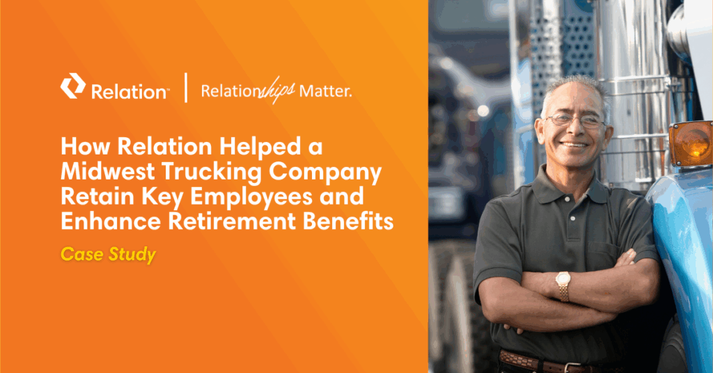How Relation Helped a Midwest Trucking Company Retain Key Employees