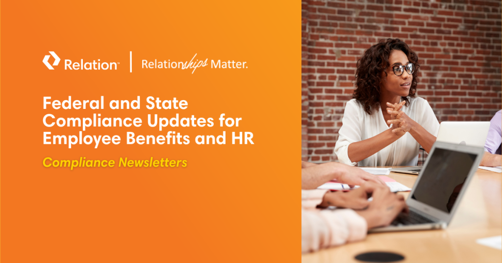 Benefits and HR Compliance Updates