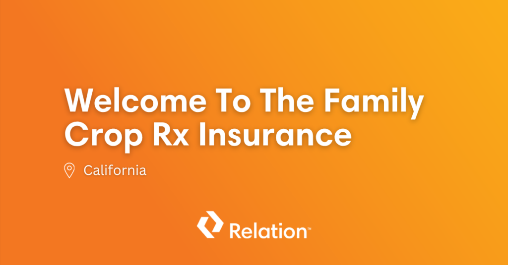 Relation Insurance Acquires Crop Rx Insurance Services
