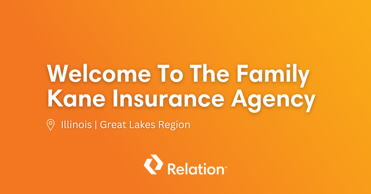 Relation Insurance Acquires Kane Insurance Agency