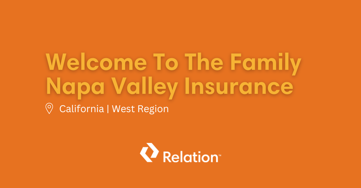 Relation Acquires Napa Valley Insurance