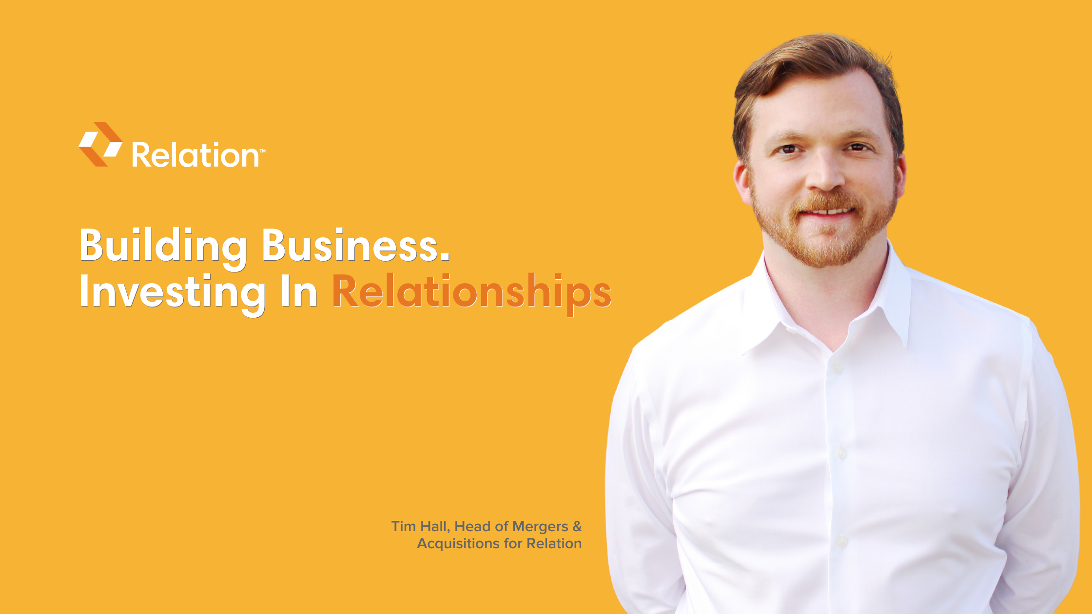 How Relation Builds Business and Invests in Relationships